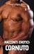 RACCONTI EROTICI: Cornuto