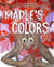 Maple's Colors