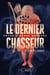 Le clan des brumes - Tome 03 Le dernier chasseur