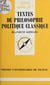 Textes de philosophie politique classique - De la Renaissance à la Révolution