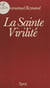 La sainte virilité
