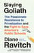 Slaying Goliath - The Passionate Resistance to Privatization and the Fight to Save America's Public Schools
