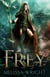 Frey - The Frey Saga, #1