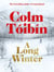 A Long Winter - From the Sunday Times-bestselling author of Brooklyn