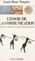L'essor de la communication : colporteurs, graphistes, locuteurs dans la préhistoire