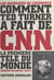 Comment Ted Turner a fait de CNN la première télé du monde