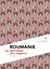 Roumanie : Au carrefour des empires - L'Âme des Peuples