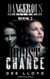 Ghost of a Chance - Dangerous Waters Trilogy, #2