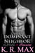 Her Dominant Neighbor - Alphas & Innocents