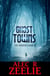 Ghost Towns: The Runners series - Book 2