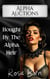 Bought by the Alpha Heir - Alpha Auctions