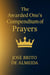 The Awarded One's Compendium of Prayers