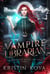 Vampire Librarian - The Shadow Order: Vampire, #1