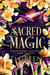 Sacred Magic - White Haven Witches, #13