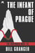 The Infant of Prague - The November Man Book 8