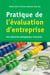 Pratique de l'évaluation d'entreprise : Une démarche pédagogique innovante - Une démarche pédagogique innovante