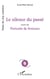 Le silence du passé - Suivi de Portraits de femmes