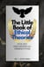 The Little Book of Ethical Theories - Ethical Theories, #1