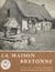 La maison bretonne