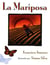 La mariposa - The Butterfly (Spanish Ediiton)