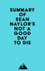 Summary of Sean Naylor's Not a Good Day to Die