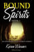 Bound Spirits - Bloodmoon Cove Spirits