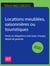 Locations meublées, saisonnières ou touristiques 2020 - Droits et obligations, bail, loyer, charges, dépôt de garantie