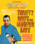 Thrifty Ways For Modern Days - How to Live Better for Less with the Money Saving Expert