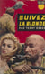 Suivez la blonde