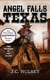 Angel Falls, Texas The Traveler # 1 - The Origin - The Traveler Series, #1