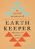 Earth Keeper - Reflections on the American Land