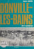 Donville-les-Bains - Hier et aujourd'hui