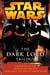 The Dark Lord Trilogy: Star Wars Legends - Labyrinth of Evil Revenge of the Sith Dark Lord: The Rise of Darth Vader