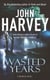 Wasted Years - (Resnick 5)
