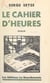 Le cahier d'heures