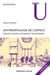 Anthropologie de l'espace - Habiter, fonder, distribuer, transformer