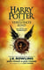 Harry Potter en het Vervloekte Kind Deel een en twee - De officiële tekst van de oorspronkelijke West End-productie