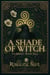 A Shade of Witch - ForNever, #2