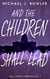 And The Children Shall Lead - The Lance Chronicles, #4
