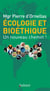 Écologie et bioéthique - Un nouveau chemin !