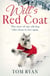 Will's Red Coat - The story of one old dog who chose to live again