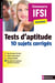 Tests d'aptitude - 10 sujets corrigés - Concours Infirmier - Format : ePub 3 FL