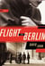 Flight from Berlin - A Novel