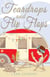 Teardrops and Flip Flops: A Laugh Out Loud Romantic Comedy about a Traveling Widow, Her Rescue Dog, and the Men Who Want to Court Them - A Gone to the Dogs Camper Romance, #1