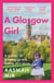 A Glasgow Girl - A memoir of growing up and finding your voice