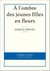 À l'ombre des jeunes filles en fleurs