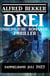 Drei unheimliche Romantic Thriller Juli 2022: Sammelband