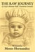 The Raw Journey: A Chef's Honest Path Towards Growth