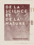 De la science et de la nature - Essai de philosophie première
