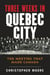The History of Canada Series: Three Weeks in Quebec City - The Meeting That Made Canada